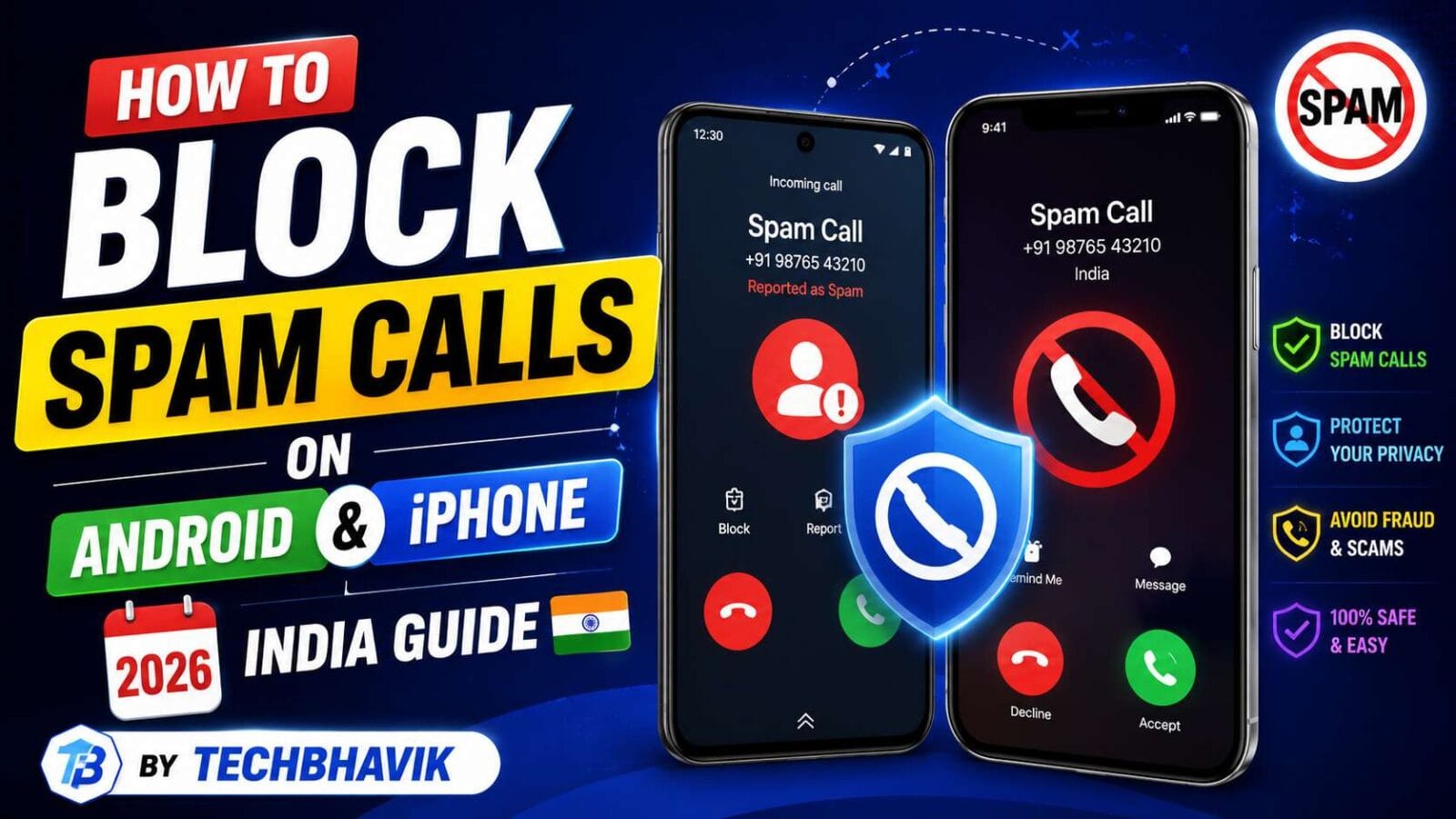 How to Block Spam Calls on Android & iPhone 2026 — India Guide
