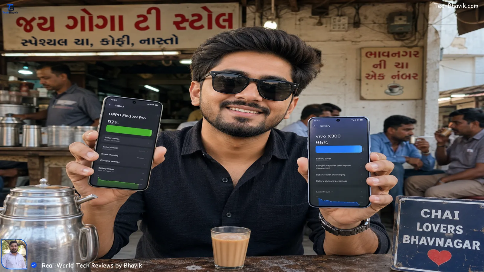 Bhavik Munjapara holding OPPO Find X9 Pro in left hand and Vivo X300 in right hand at a tea stall in Bhavnagar, Gujarat with both screens showing battery percentage