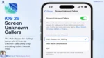 iPhone iOS 26 Screen Unknown Callers settings showing Ask Reason for Calling option