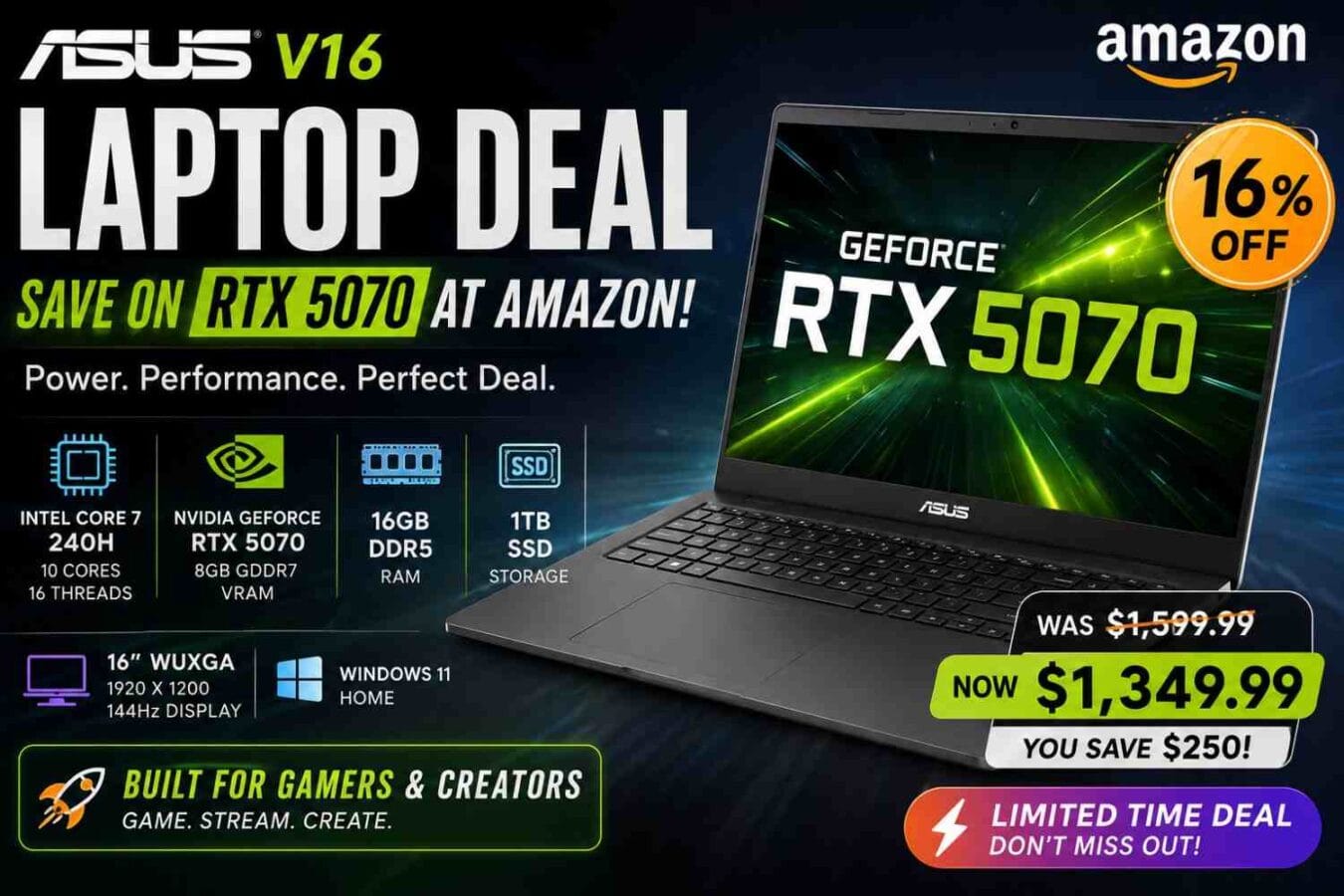 ASUS v16 laptop deal Save on RTX 5070 at Amazon