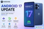 Motorola Android 17 Update
