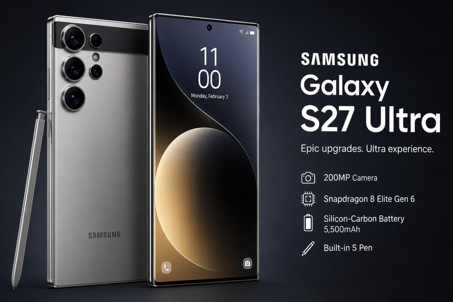 Samsung Galaxy S27 Ultra: Expected Price, Specs, Camera, Battery and Launch Date Samsung galaxy S27 Ultra