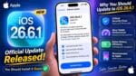 Apple has shipped iOS 26.6.1, and you should install it soon